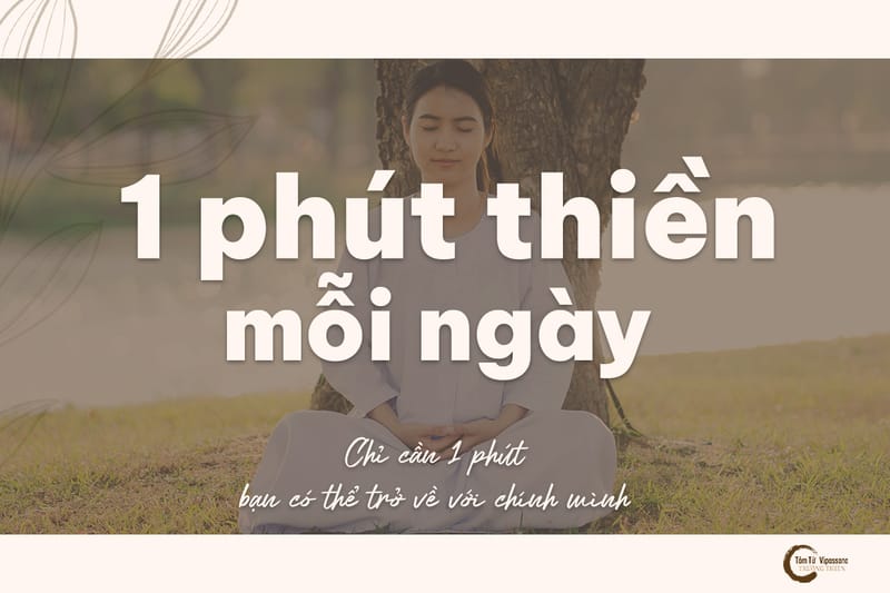 1 Phút Thiền Mỗi Ngày