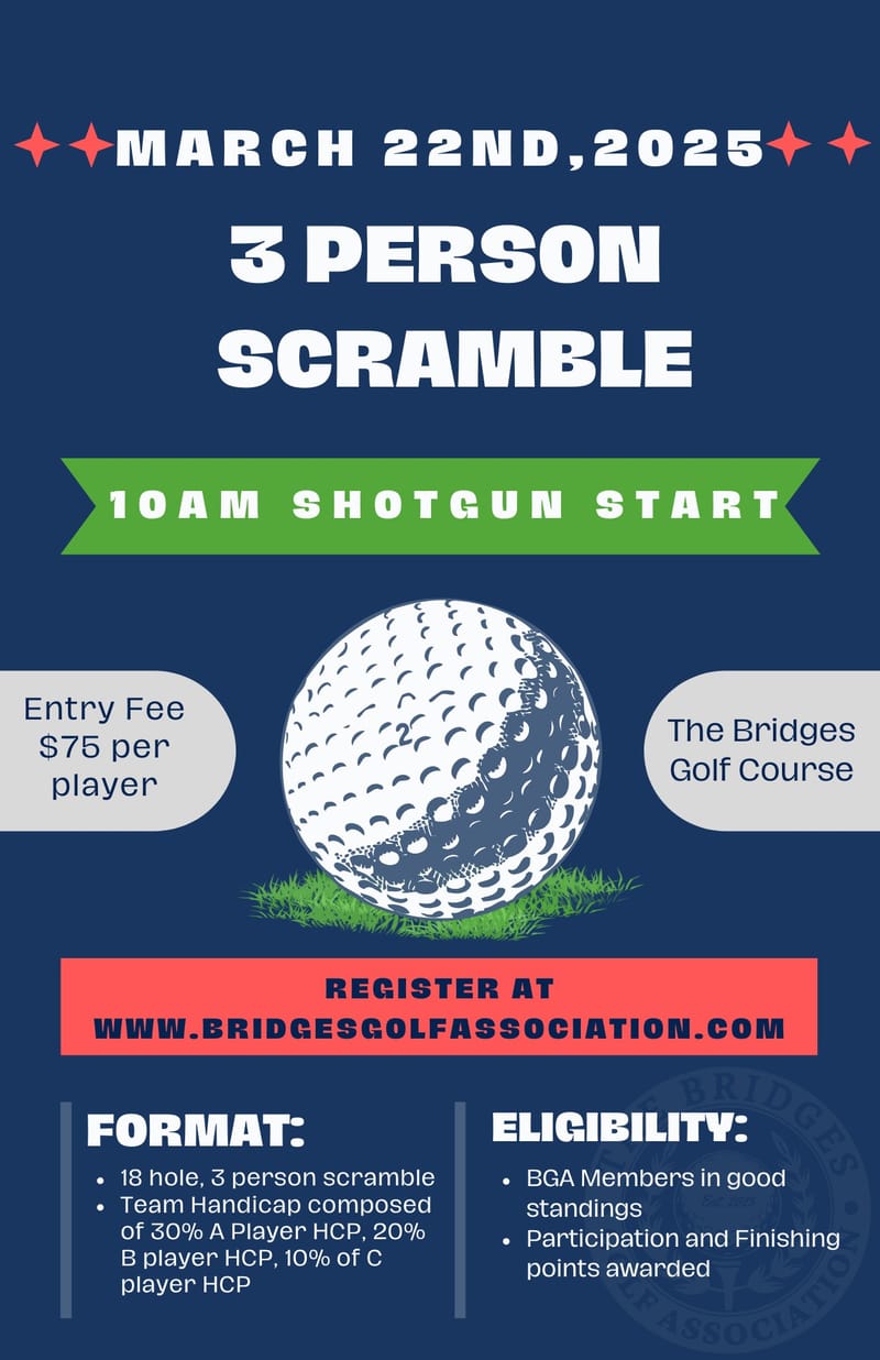 3 PERSON SCRAMBLE TOURNAMENT 2025