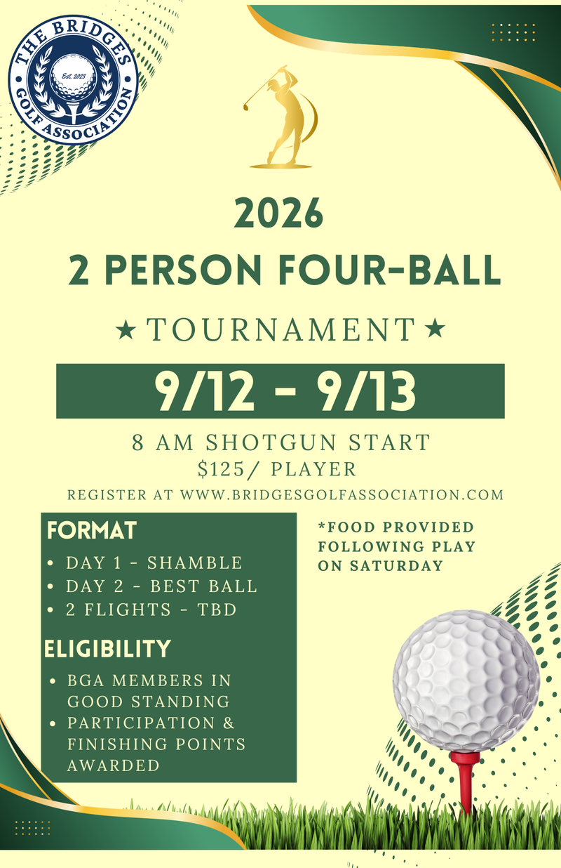 2 PERSON FOUR-BALL TOURNAMENT 2026 **** REGISTRATION CLOSES 9/5/26