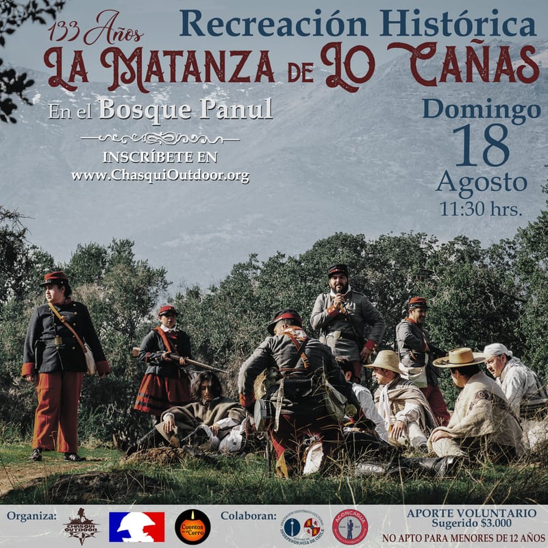 Recreación Histórica: 133 años de La Matanza de Lo Cañas