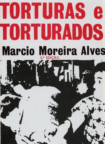 Torturas e torturados - Márcio Alves