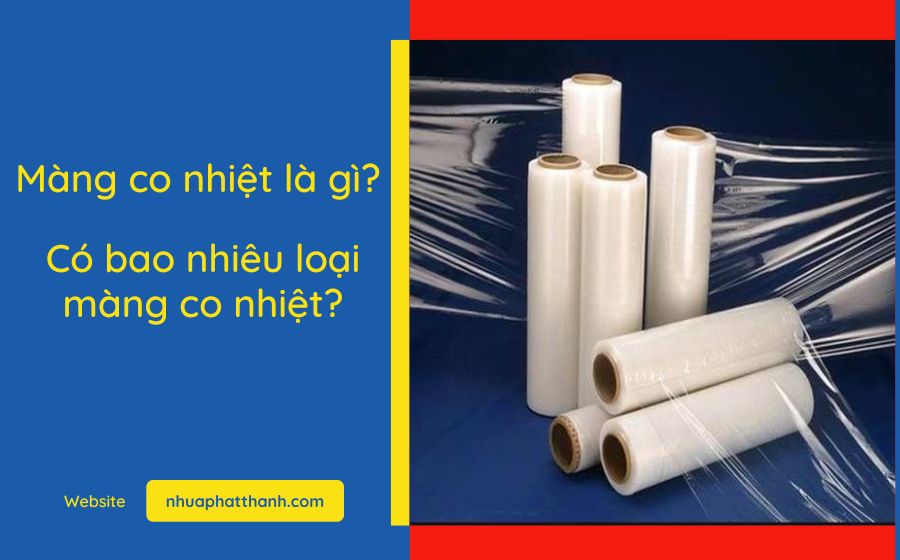 Mua màng co chất lượng cao tại hà nội giá ưu đãi