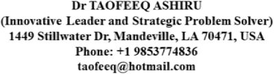 TAOFEEQ ASHIRU (Innovative Leader and Strategic Problem Solver) TAOFEEQ ASHIRU (Innovative Leader and Strategic Problem Solver)