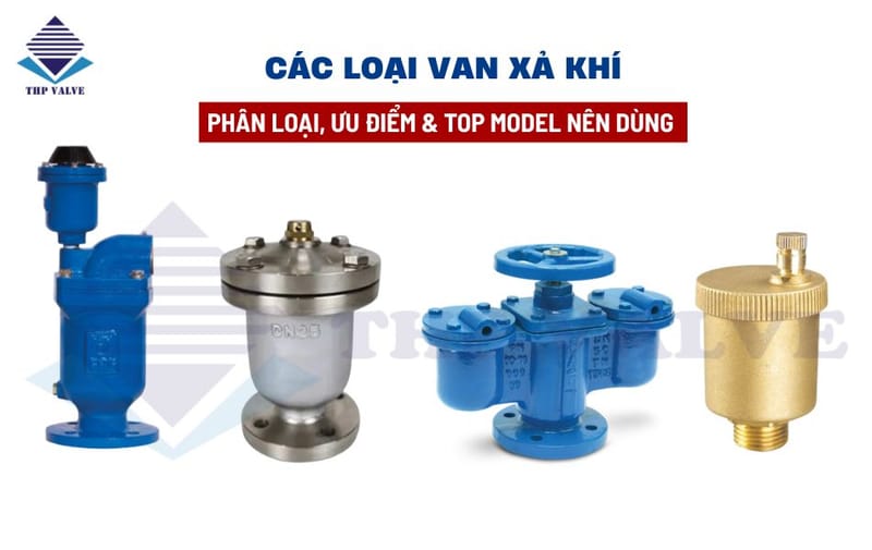 Cách lựa chọn van xả khí phù hợp cho hệ thống đường ống