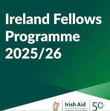 Ireland Fellows Program 2025-2026: Fully Funded Master’s Degree Scholarships