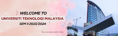 Exciting Opportunities for Master’s and PhD Students at Universiti Teknologi Malaysia (UTM)