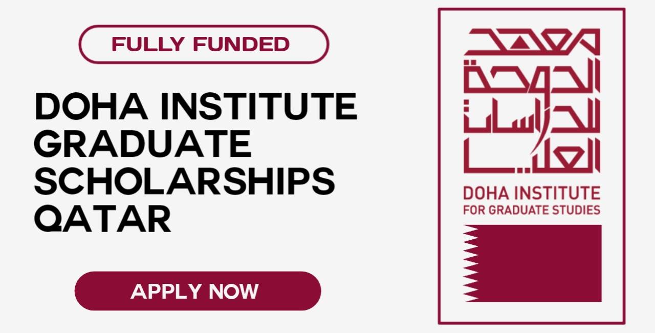 Doha Institute Scholarships 2025 in Qatar | Fully Funded