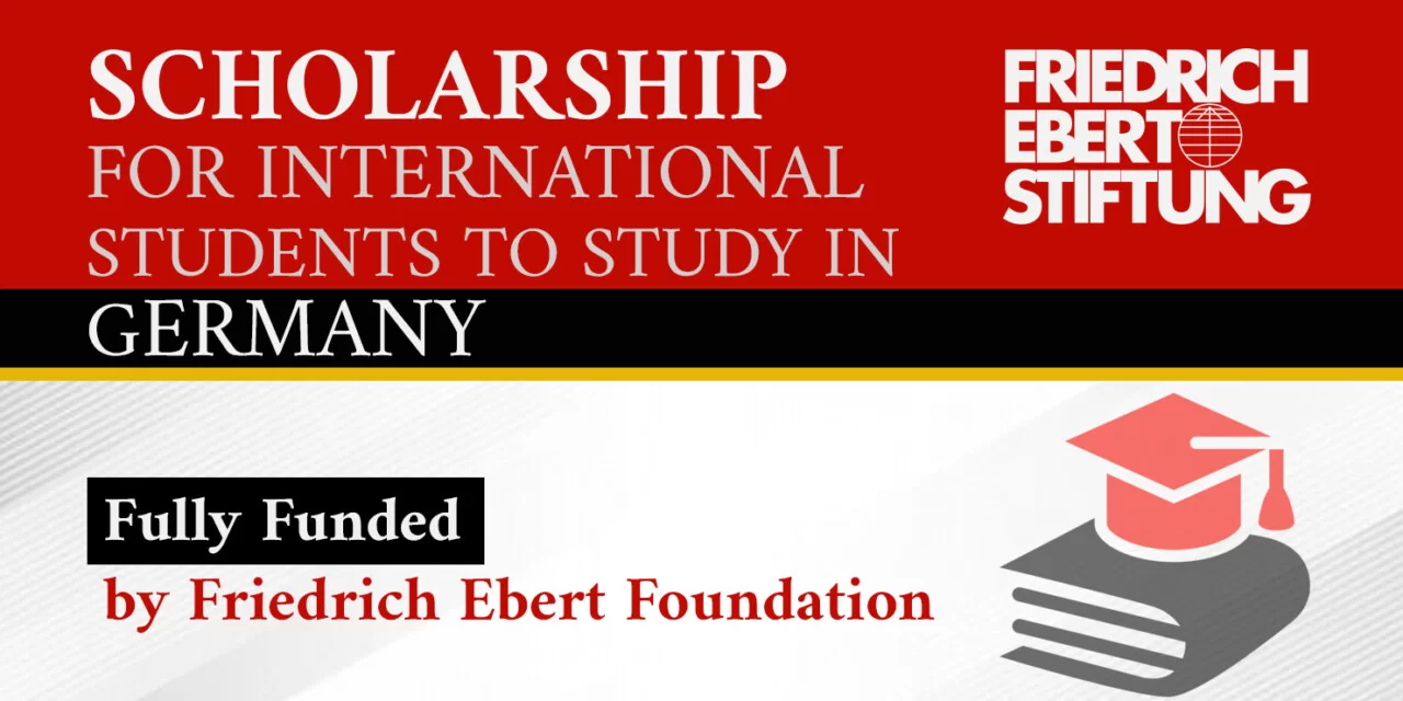 Friedrich Ebert Foundation Scholarships