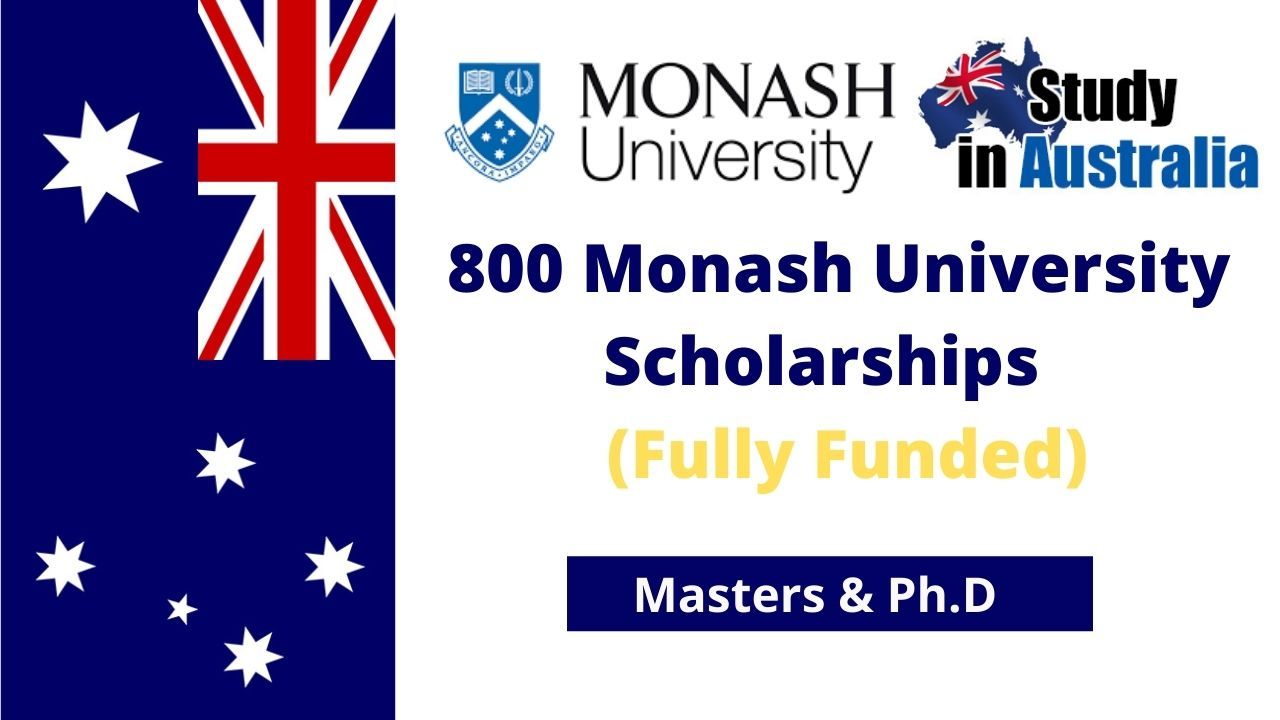 Scholarships – study at Monash University (Fully Funded)