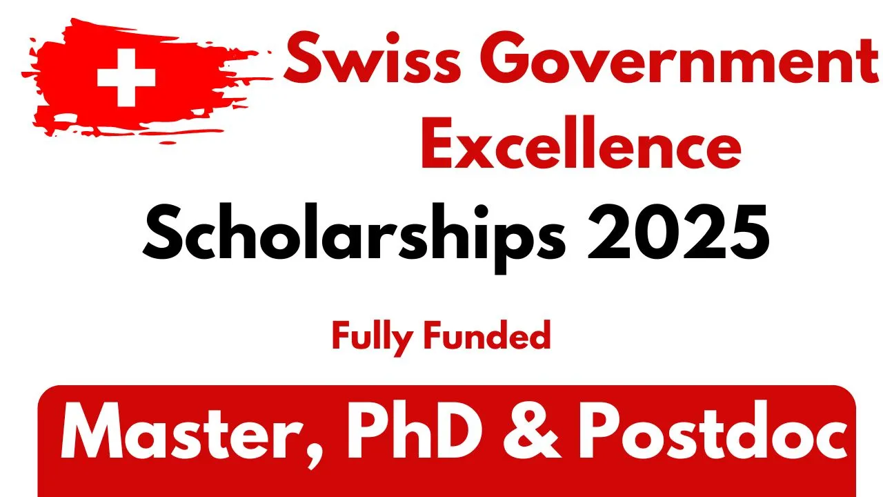 Swiss Government Excellence Scholarships 2025-2026 for Researchers