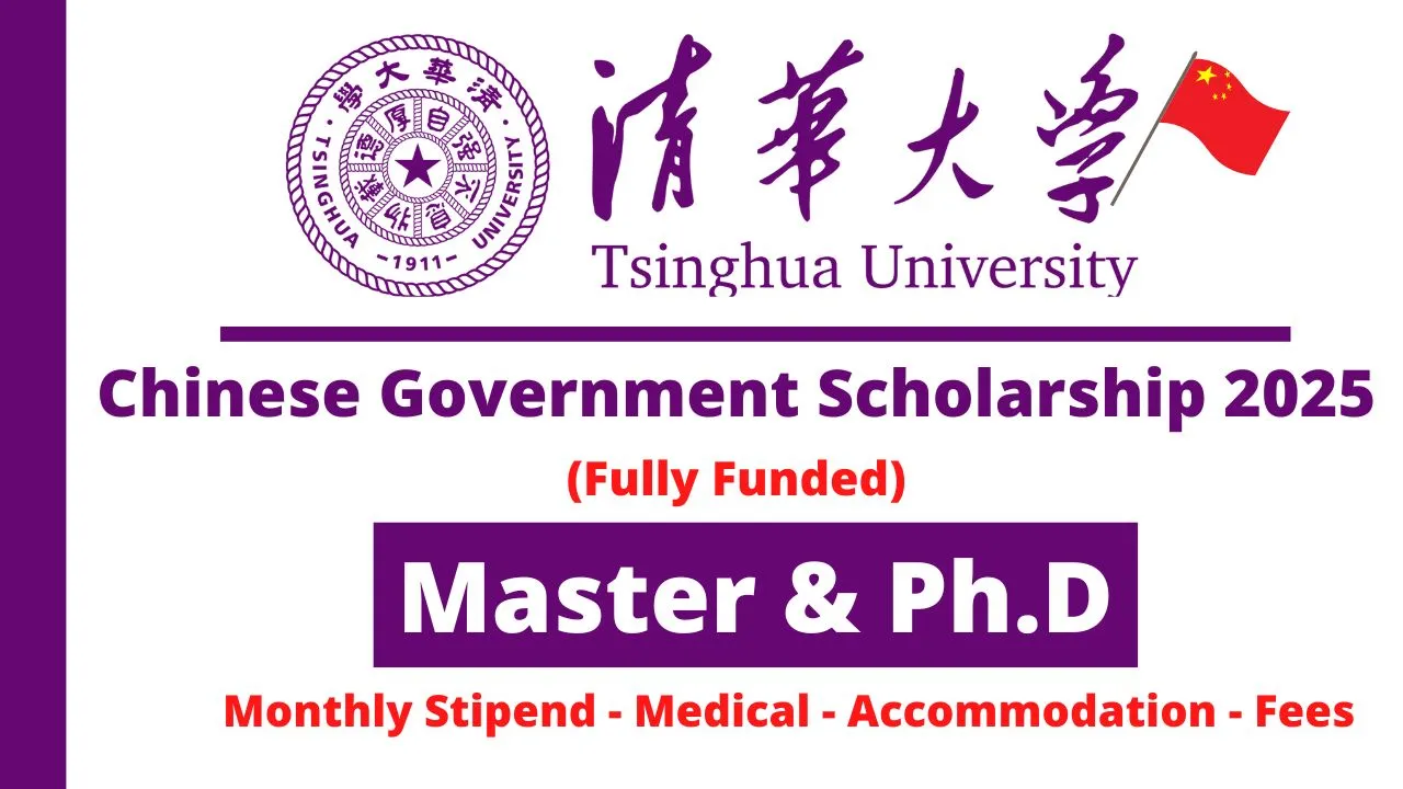 Tsinghua University Fully Funded Scholarships 2025 for International Students