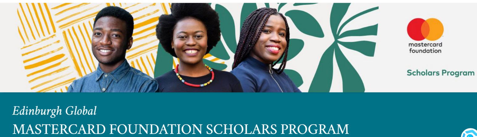 Mastercard Foundation Scholars Program at the University of Edinburgh