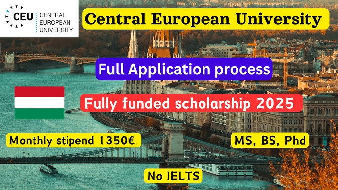 Central European University Scholarships 2025 – Fully Funded