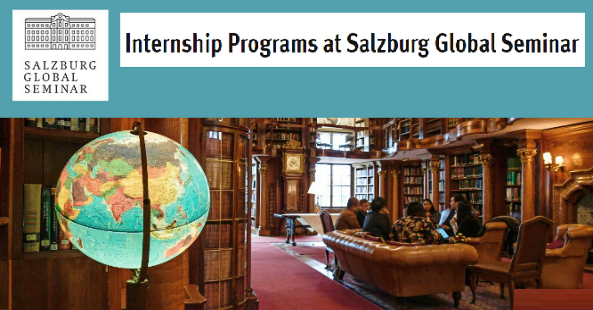 Internship Programs at Salzburg Global Seminar