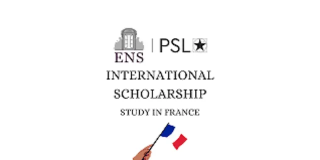 ENS International Selection Scholarship 2025 in France (Funded)