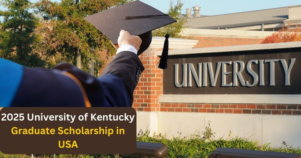 University of Kentucky Scholarships 2025 in the United States