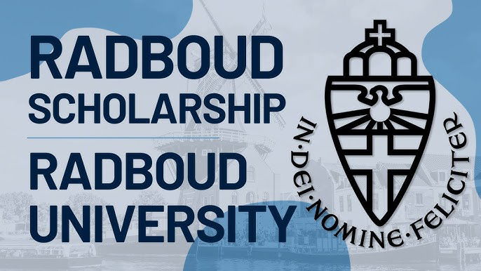 Radboud University Scholarship 2025 in Netherlands (Fully Funded)