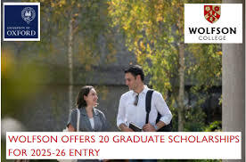 Wolfson College 2025-26 Graduate Scholarships | Fully Funded