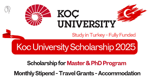 Turkish Scholarships Program at Koç University