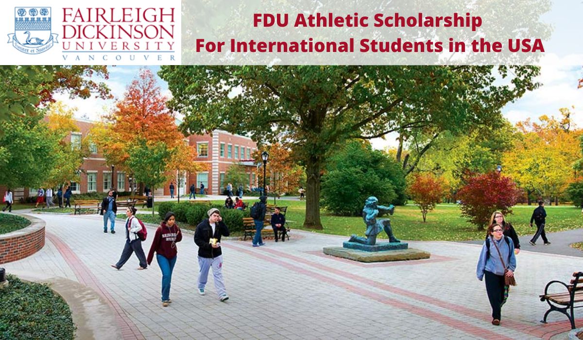 Fairleigh Dickinson University Scholarships 2025 for International Students