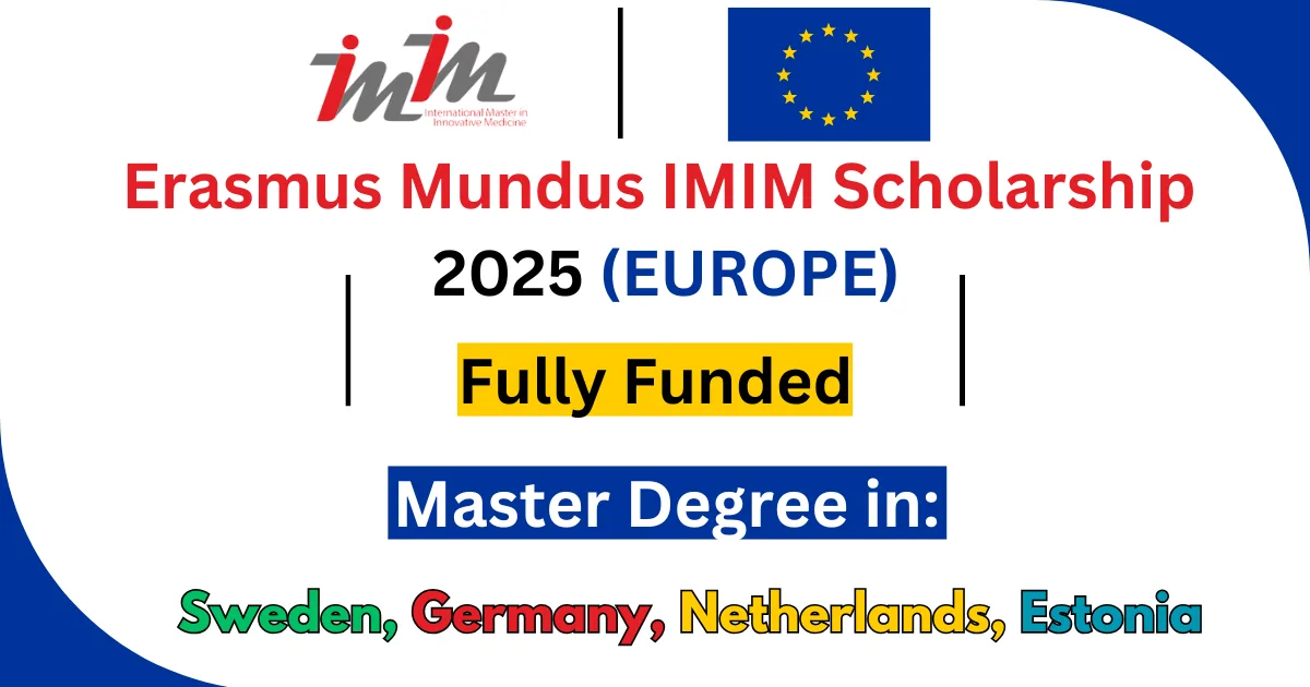 Ongoing Erasmus Mundus IMIM Fully Funded 2027/27 Scholarship