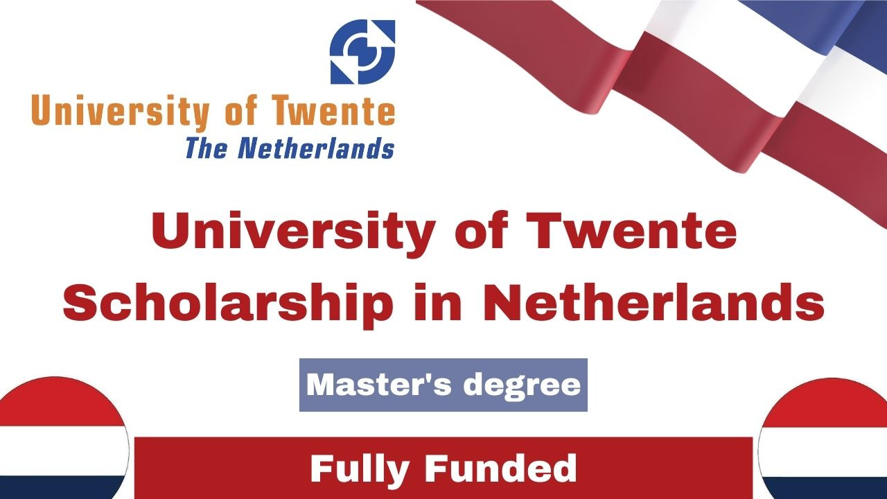 University of Twente Scholarship (UTS) 2025/2026