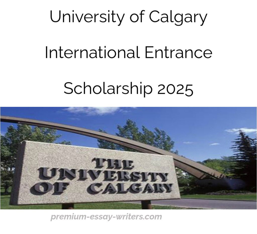 University of Calgary International Entrance Scholarship 2025