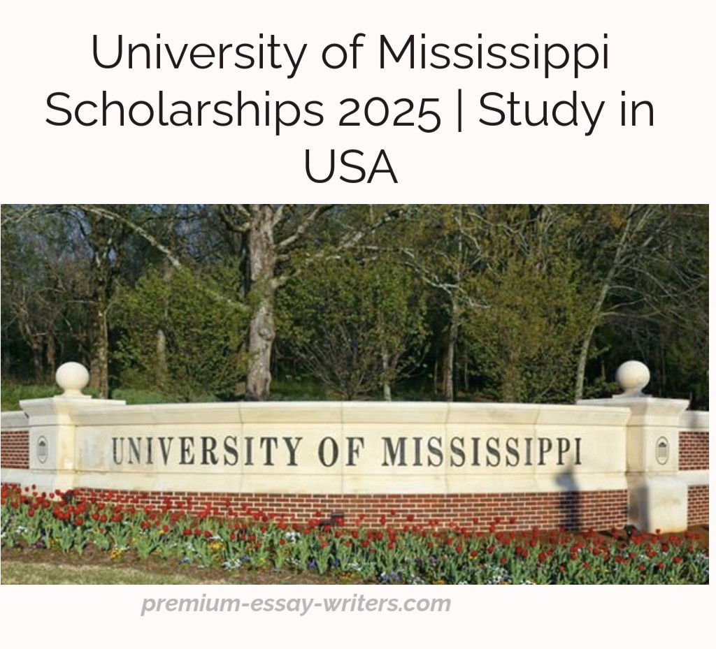 University of Mississippi Scholarships 2025 | Study in USA