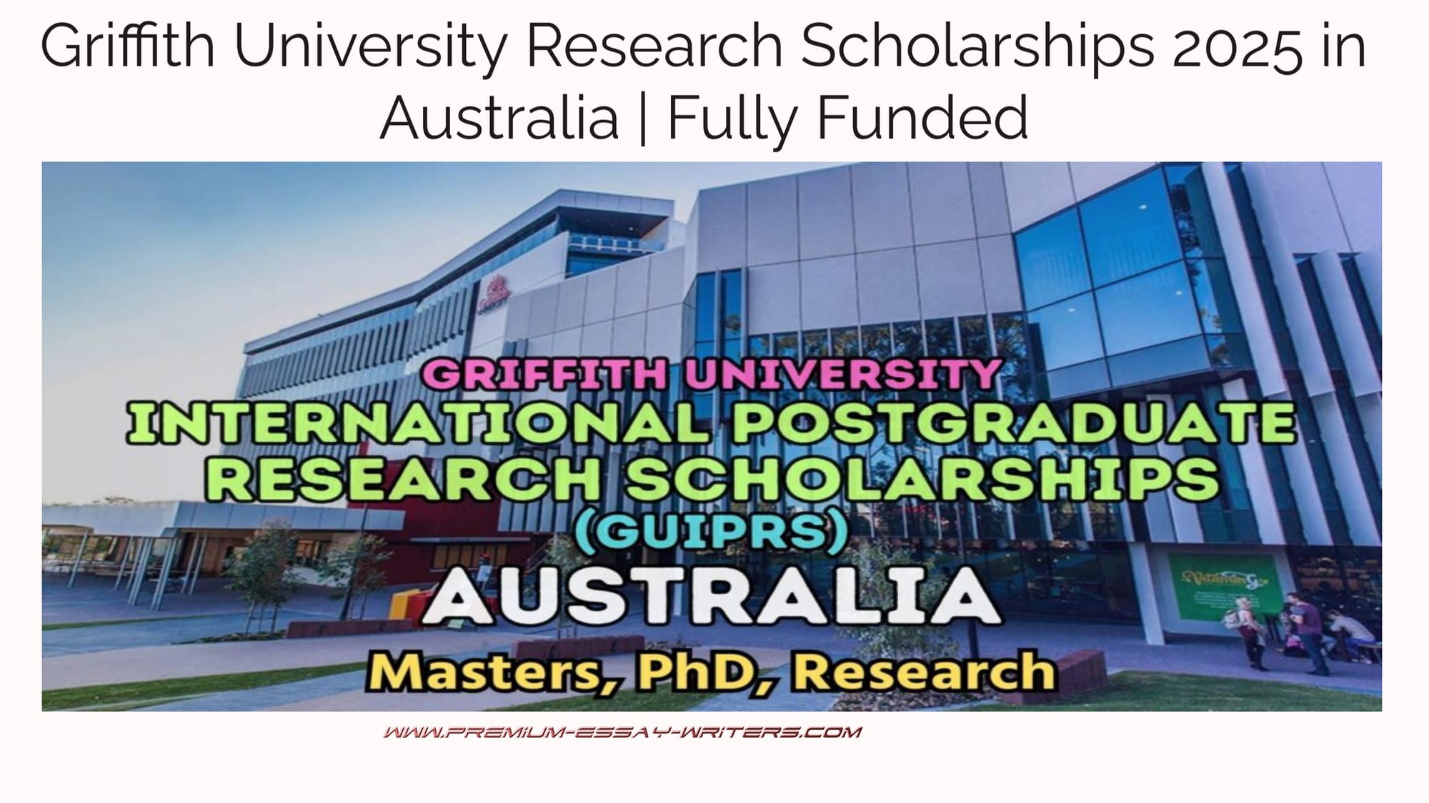 Griffith University Research Scholarships 2025 in Australia | Fully Funded