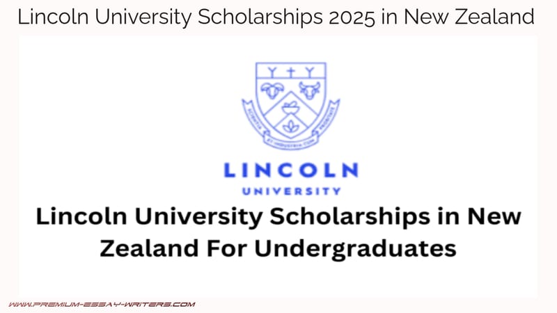 Lincoln University Scholarships 2025 in New Zealand