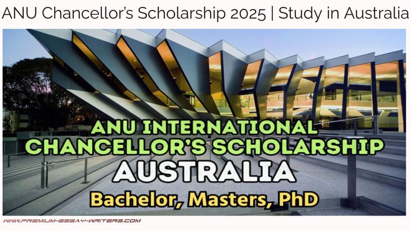 ANU Chancellor’s Scholarship 2025 | Study in Australia