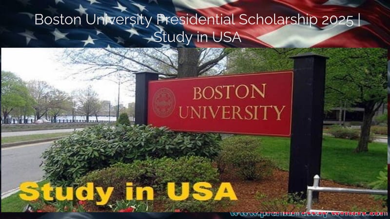 Boston University Presidential Scholarship 2025 | Study in USA