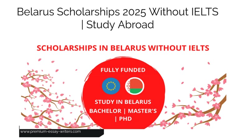 Belarus Scholarships 2025 Without IELTS | Study Abroad
