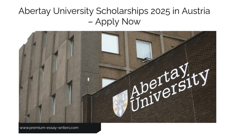 Abertay University Scholarships 2025 in Austria – Apply Now