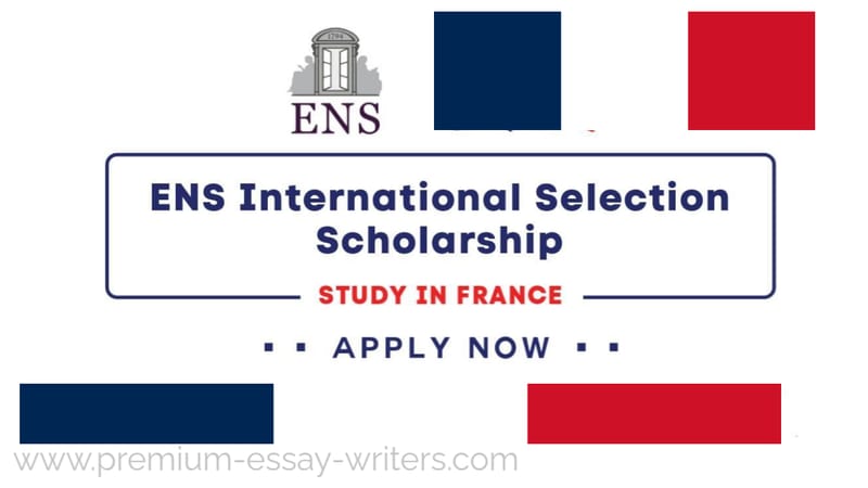 ENS International Selection Scholarship 2026 in France (Funded)