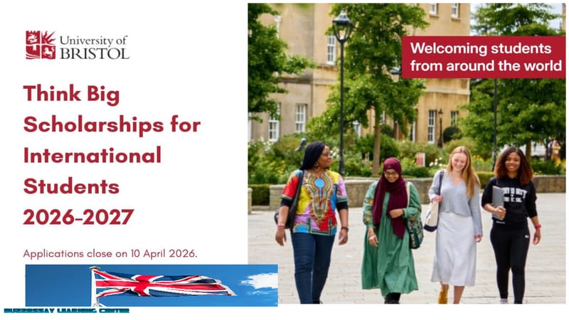Bristol University Think Big Scholarship 2026 UK