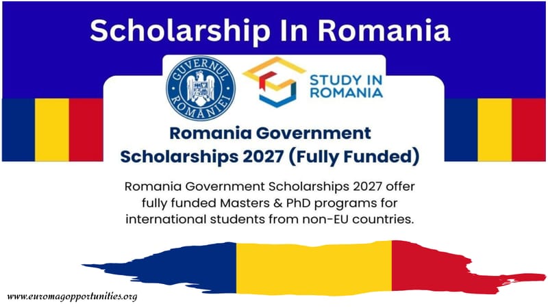 Romania Scholarships 2026–2027 for Foreign Students