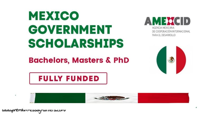 Mexico Government Scholarship 2026 | Fully Funded