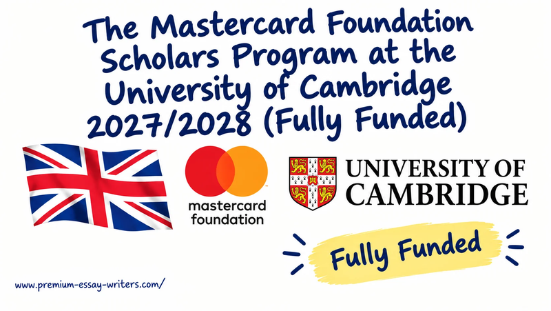 The Mastercard Foundation Scholars Program at the University of Cambridge 2027/2028 (Fully Funded)