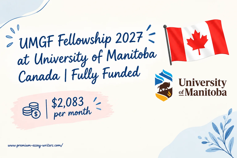 UMGF Fellowship 2027 at University of Manitoba | Fully Funded Scholarship Canada