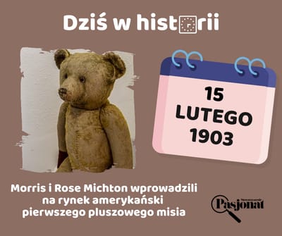 Dziś w historii - 15 lutego