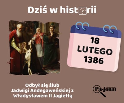 Dziś w historii - 18 lutego