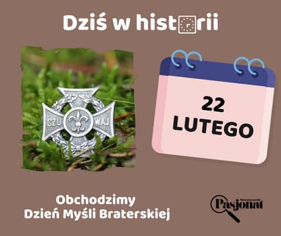 Dziś w historii - 22 lutego
