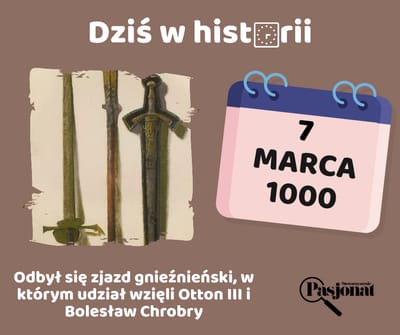 Dziś w historii - 7 marca