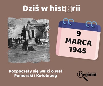 Dziś w historii - 9 marca