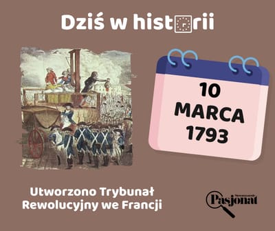 Dziś w historii - 10 marca