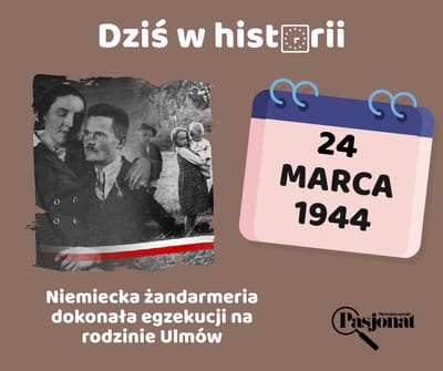 Dziś w historii - 24 marca