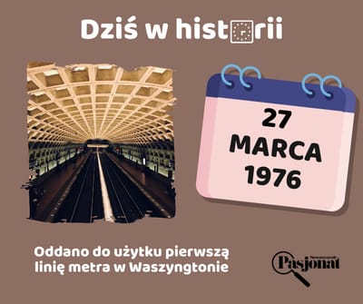 Dziś w historii - 27 marca