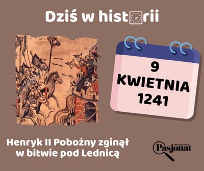 Dziś w historii - 9 kwietnia