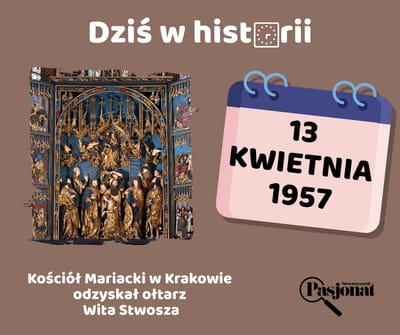 Dziś w historii - 13 kwietnia